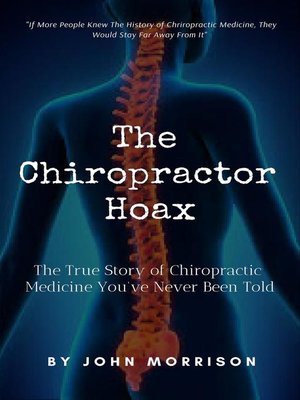 cover image of The Chiropractor Hoax